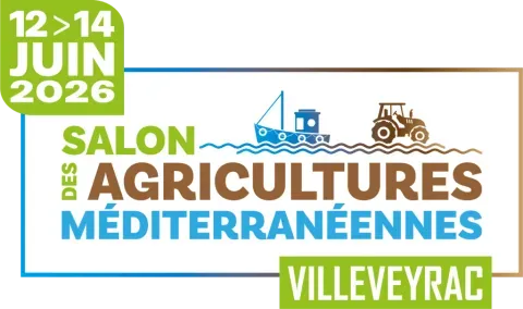 Salon des Agricultures Méditerranéennes - Villeveyrac